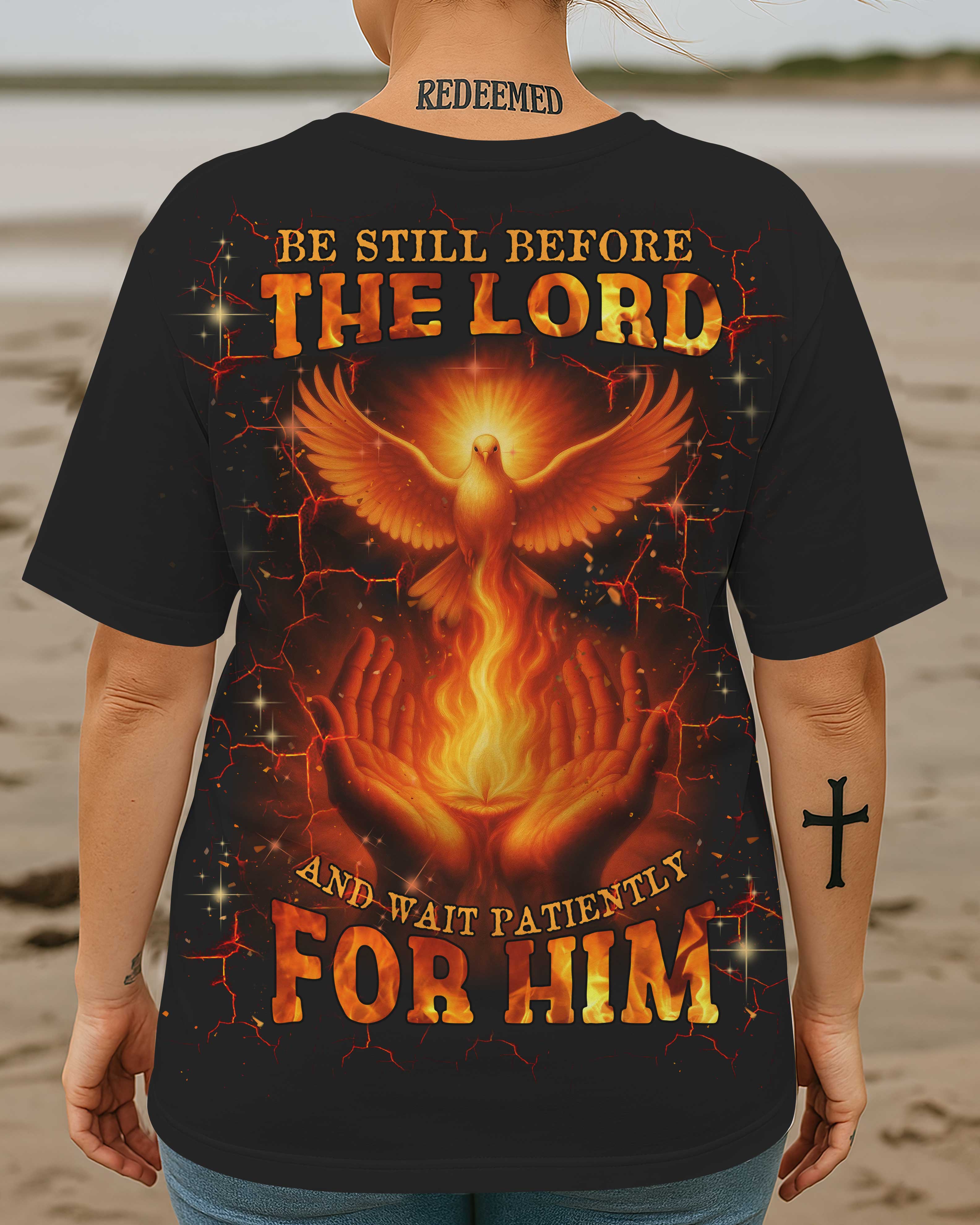Be Still Before The Lord All Over Print T-shirt