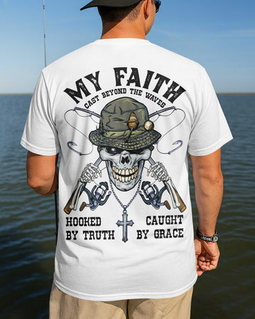My Faith Cast Beyond The Waves T-Shirt