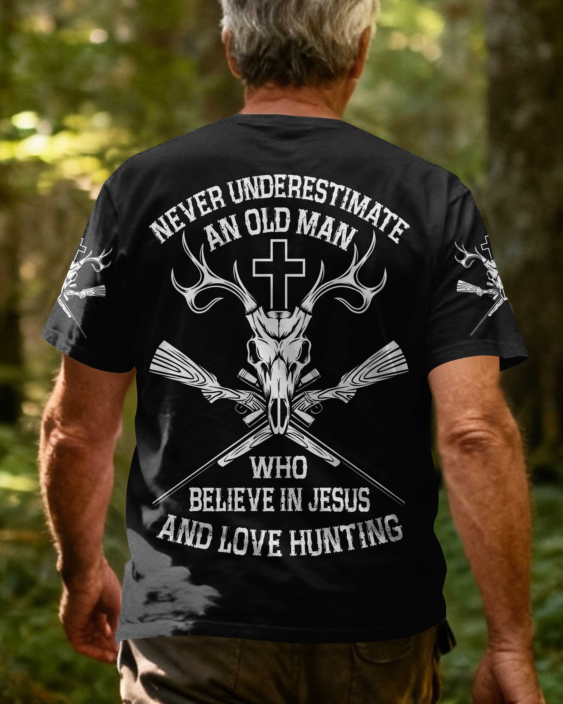 Never Underestimate An Old Man Who Believe In Jesus And Love Hunting T-Shirt