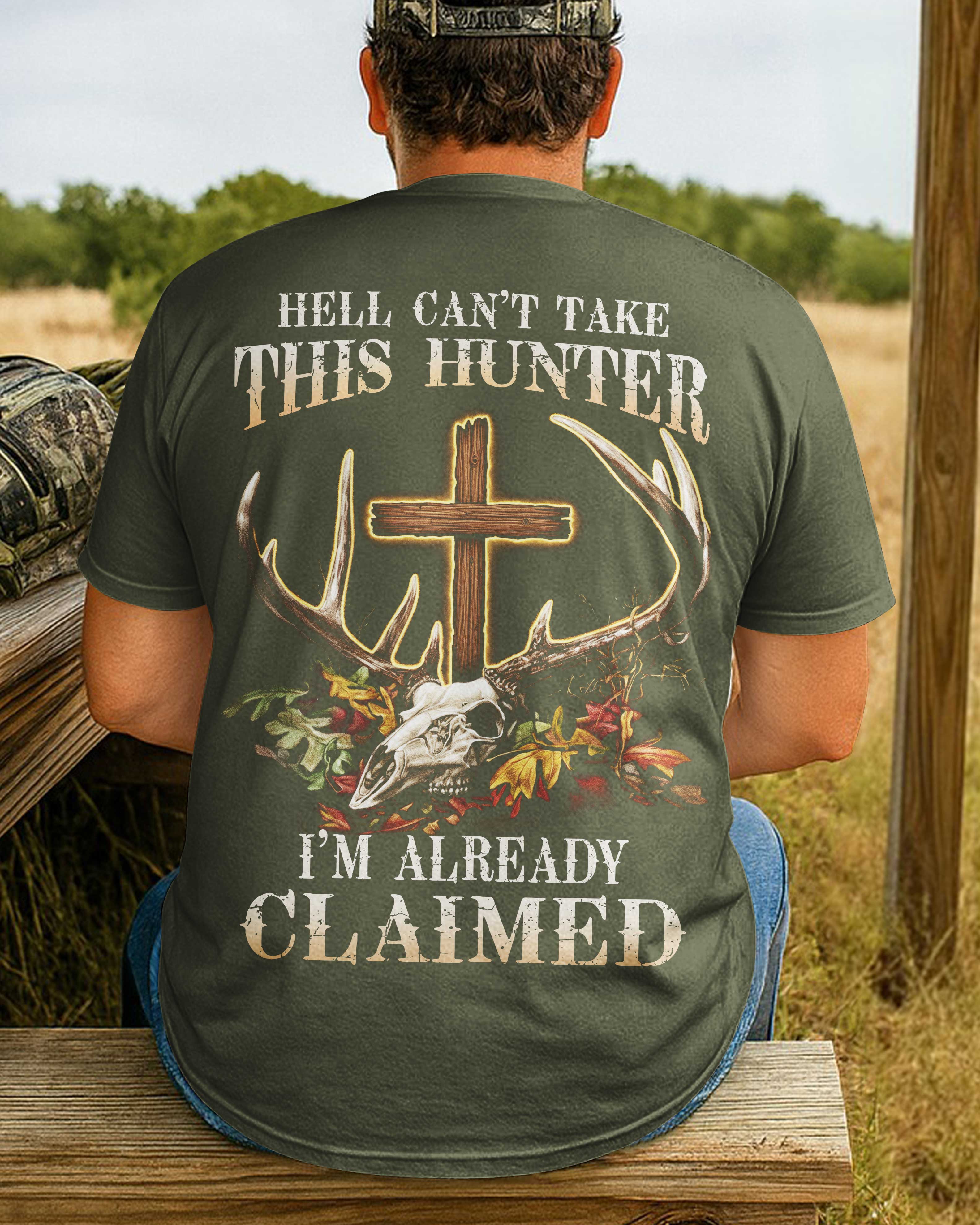Hell Can't Take This Hunter T-Shirt