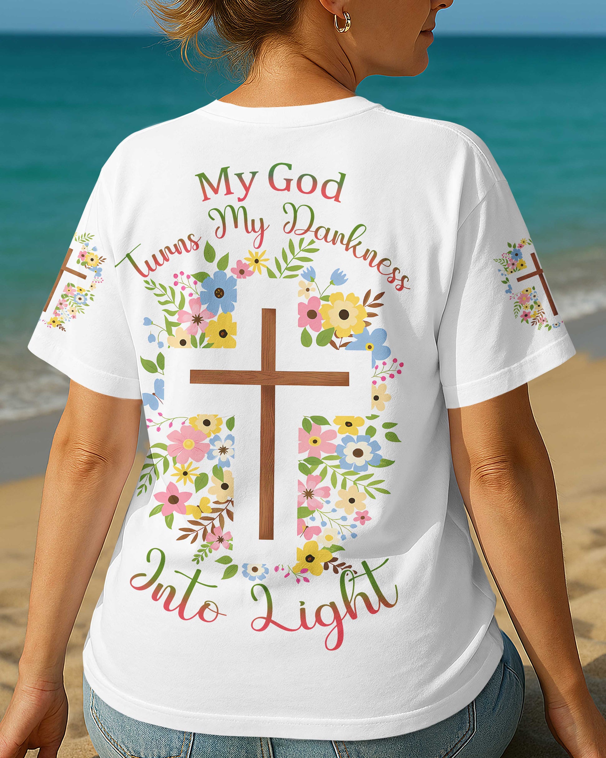 My God Turns My Darkness Into Light T-Shirt