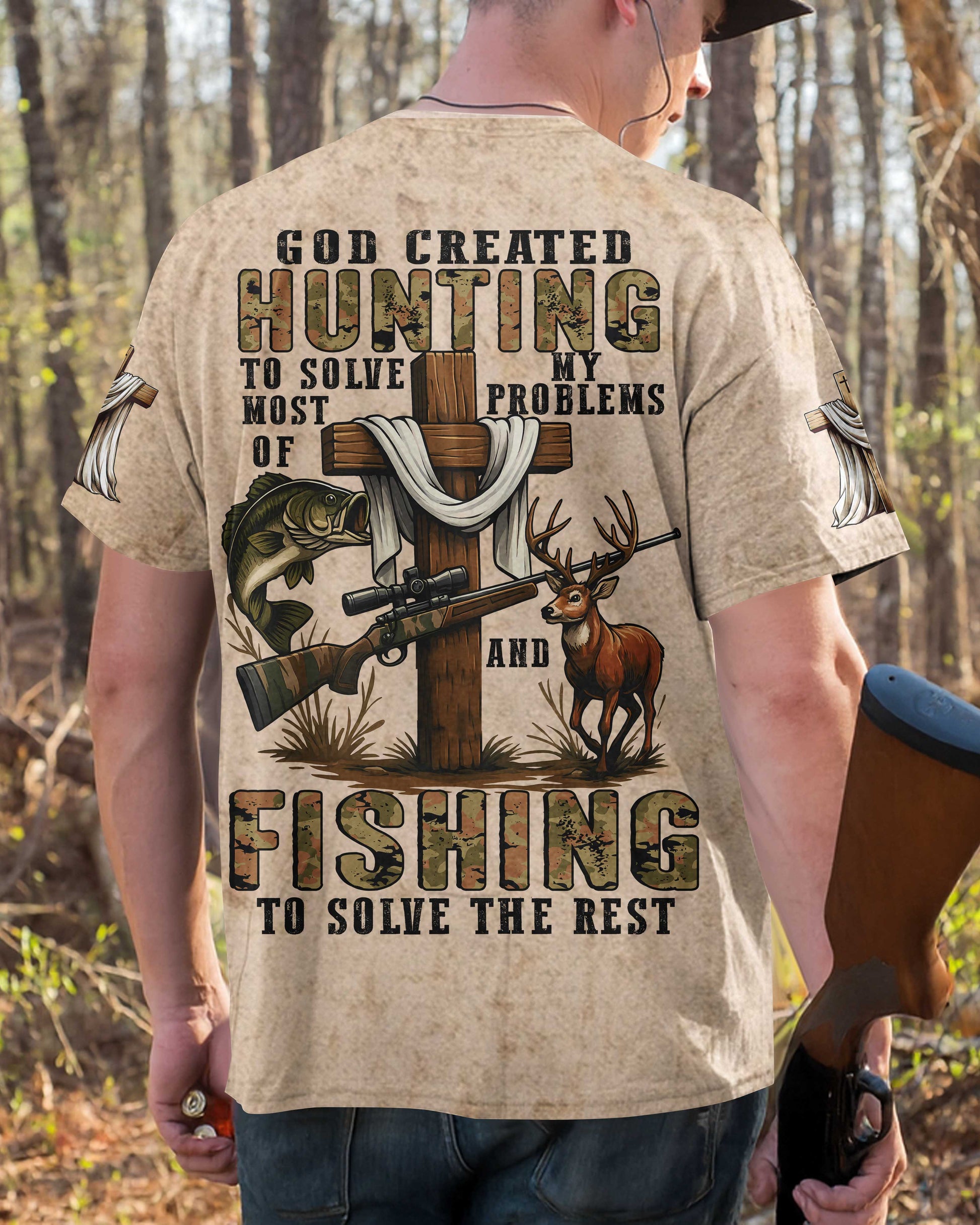 God Created Hunting To Solve Most Of My Problems And Fishing Shirt