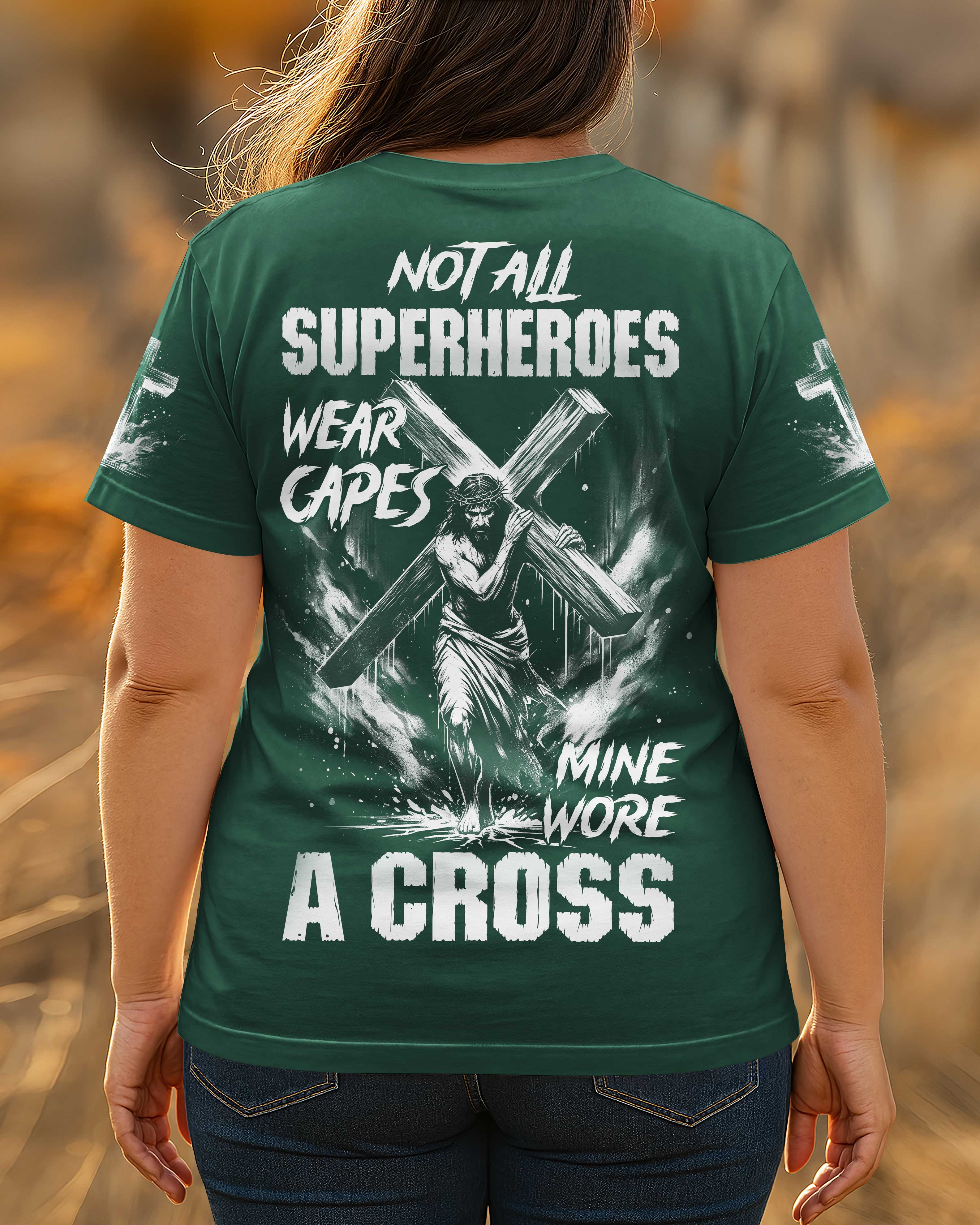 Not All Superheroes Wear Capes T-Shirt