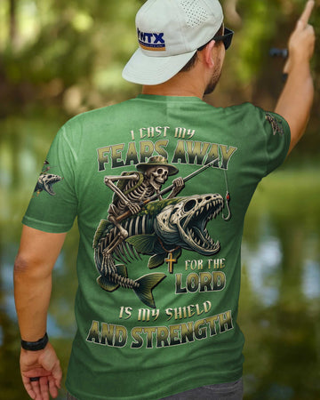 I Cast My Fears Away For The Lord Is My Shield And Strength T-Shirt