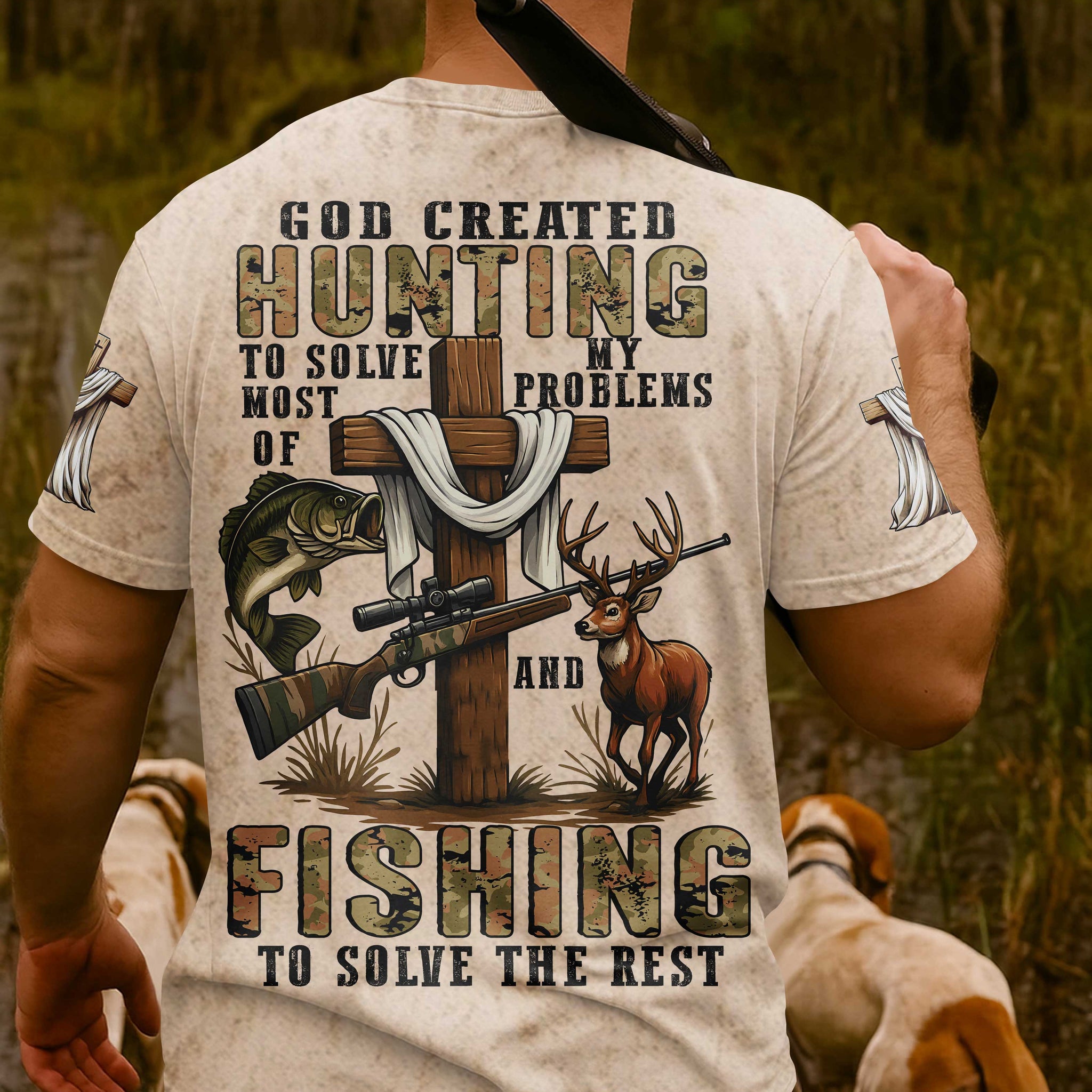 God Created Hunting To Solve Most Of My Problems And Fishing Shirt