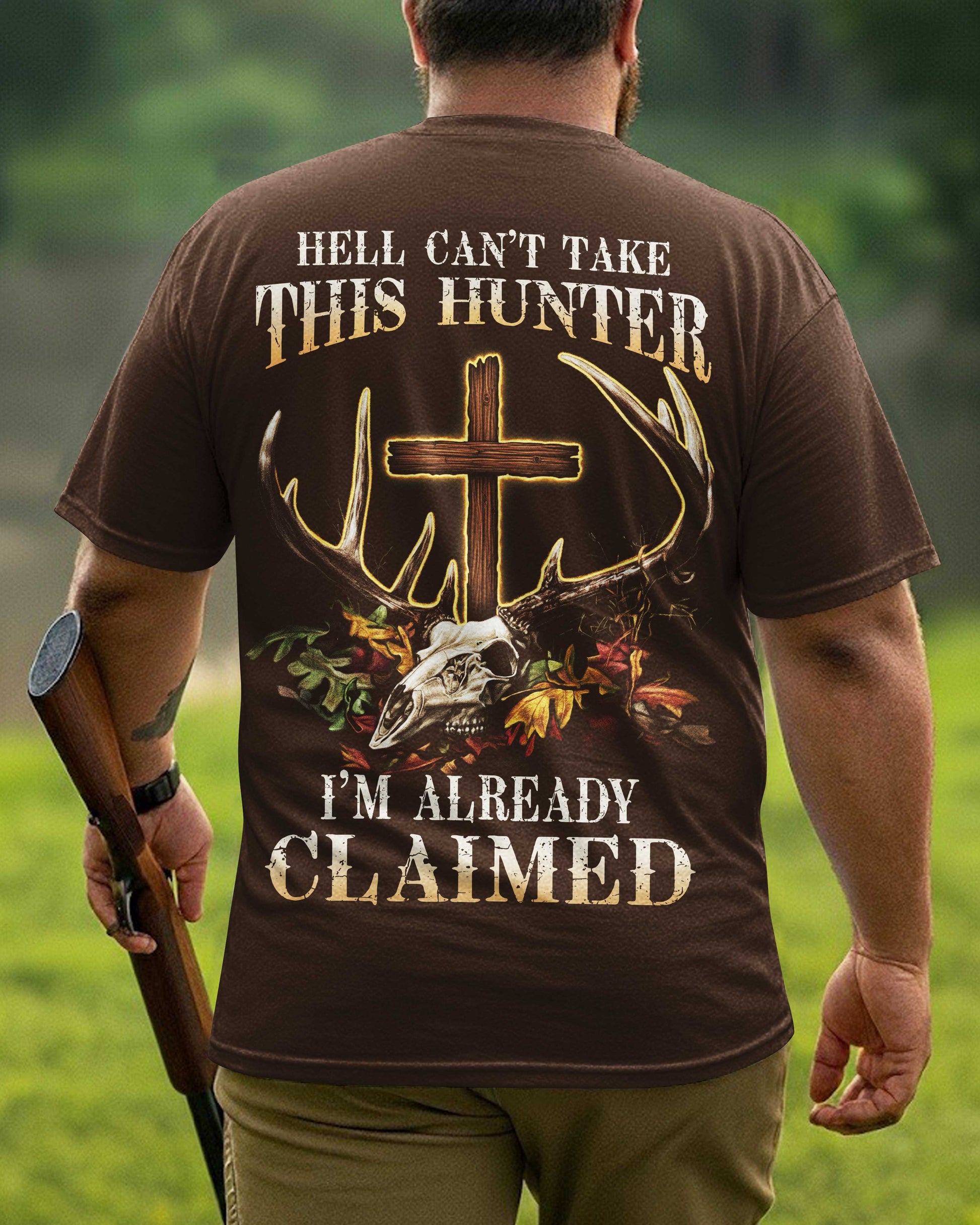 Hell Can't Take This Hunter T-Shirt