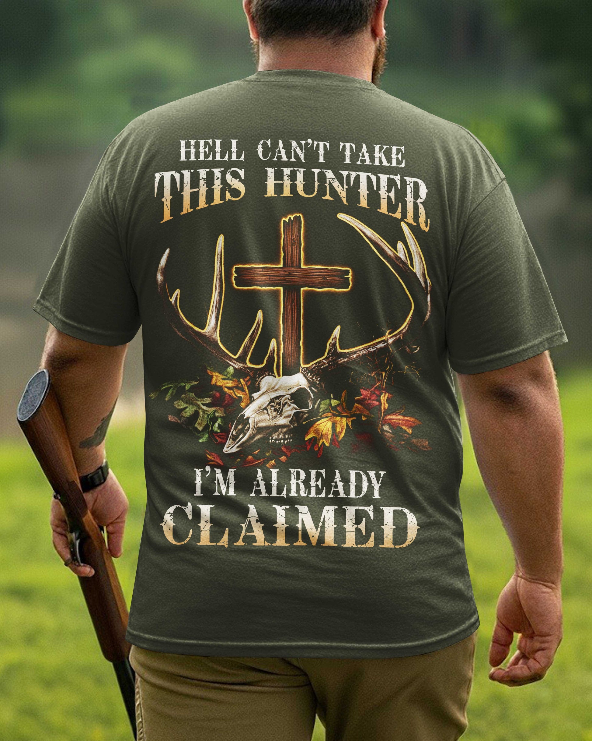 Hell Can't Take This Hunter T-Shirt