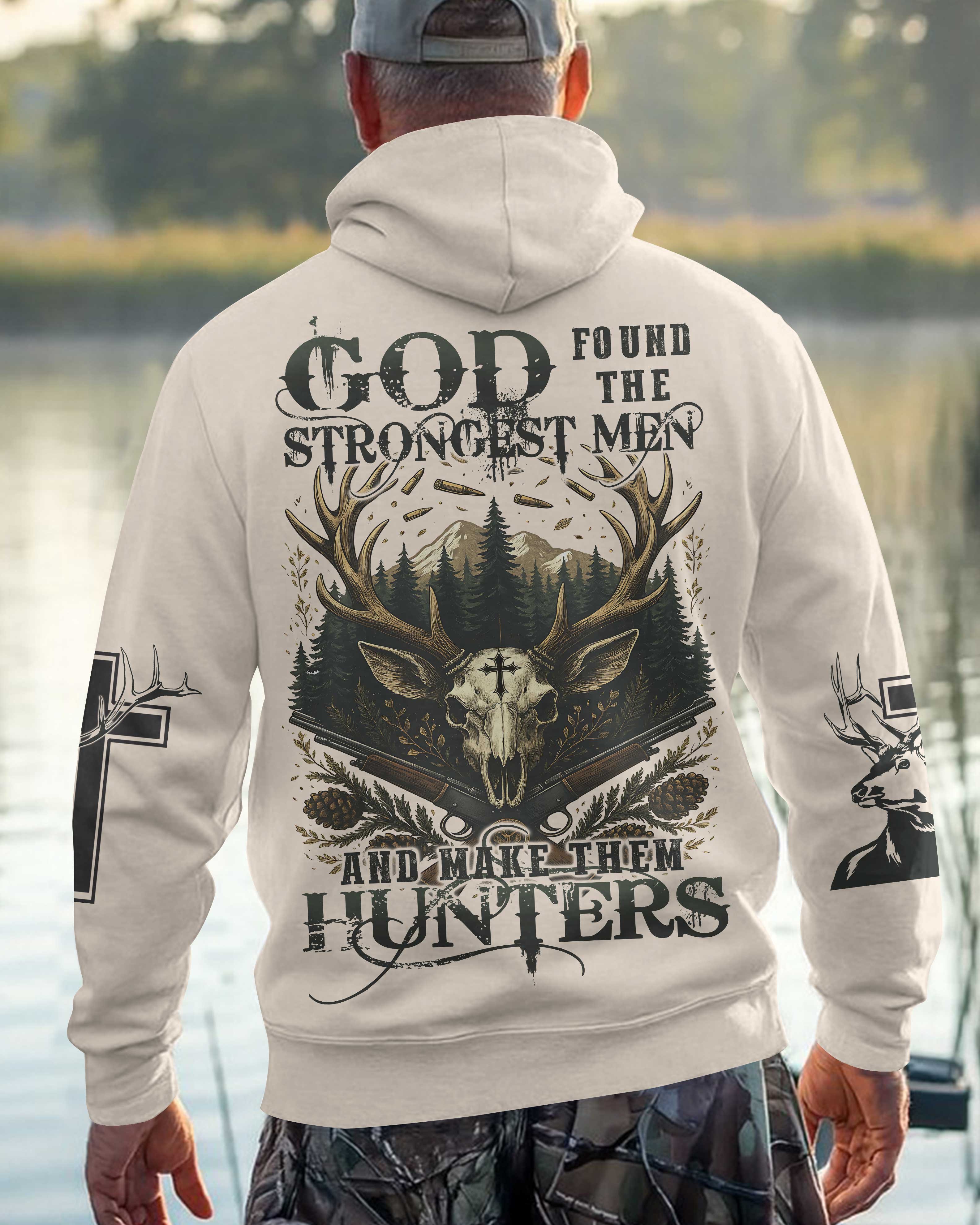 God Found The Strongest Men And Make Them Hunters Shirts