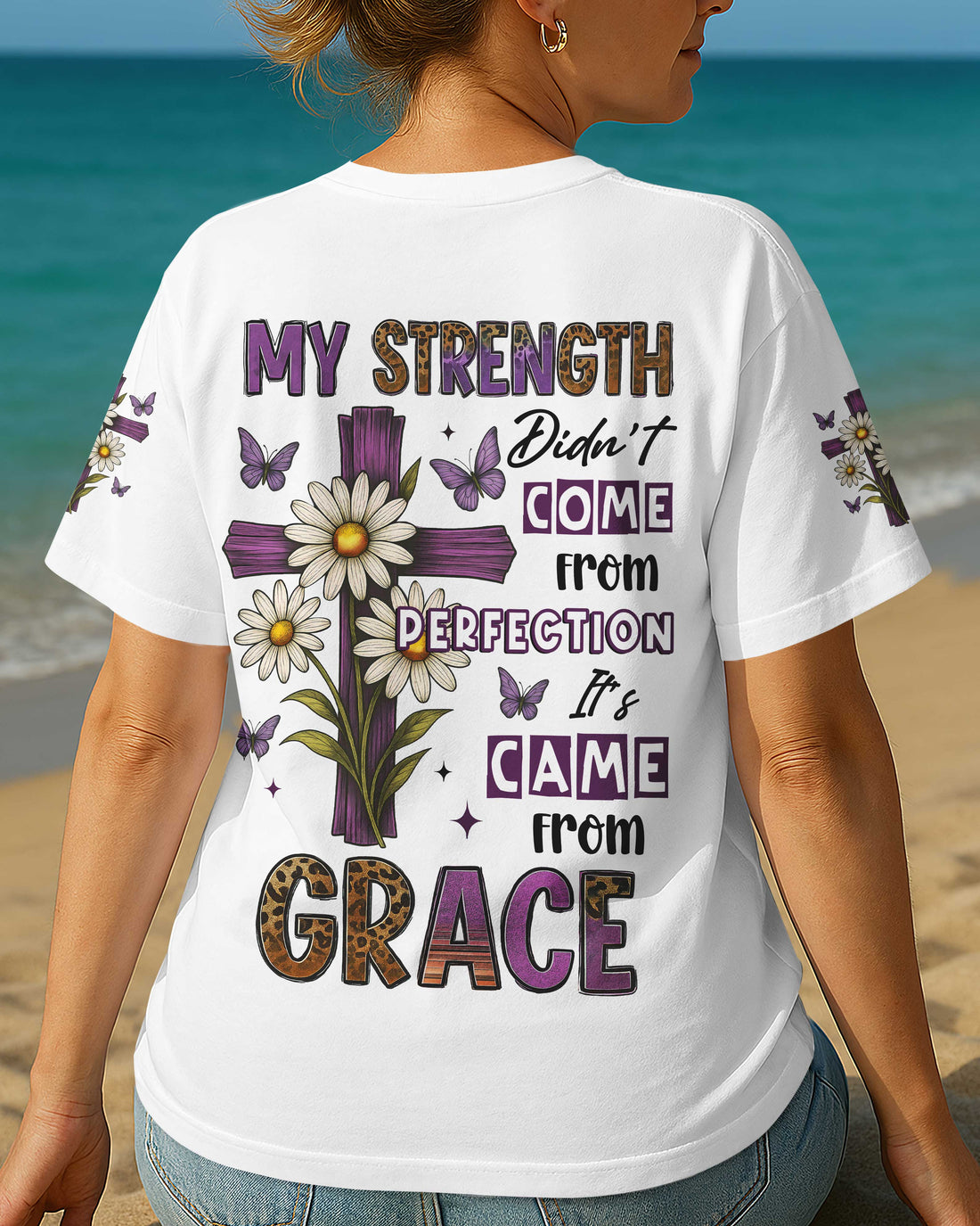 My Strength Didn't Come From Perfection All Over Print T-Shirt