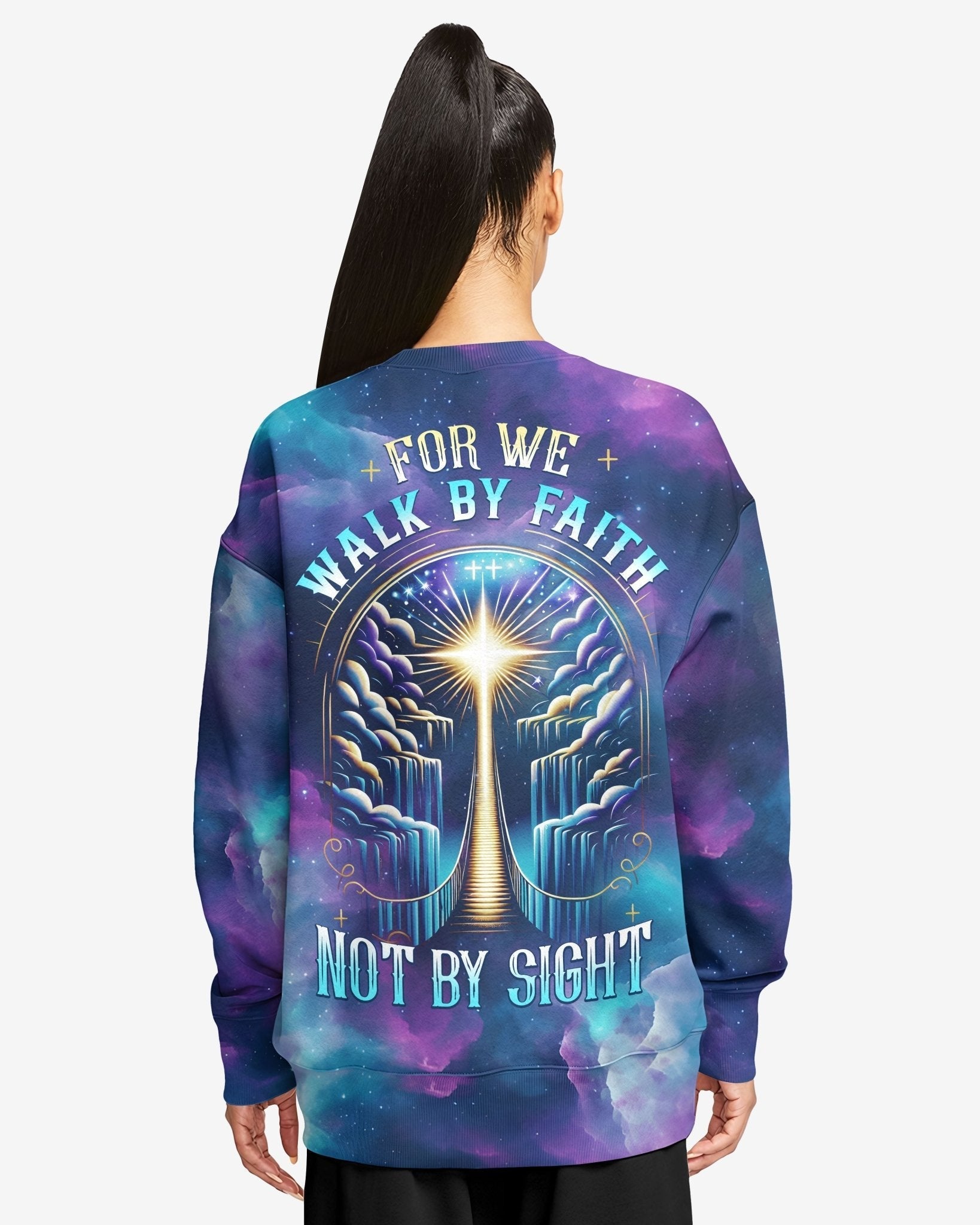 For We Walk By Faith Not By Sight All Over Print Sweater