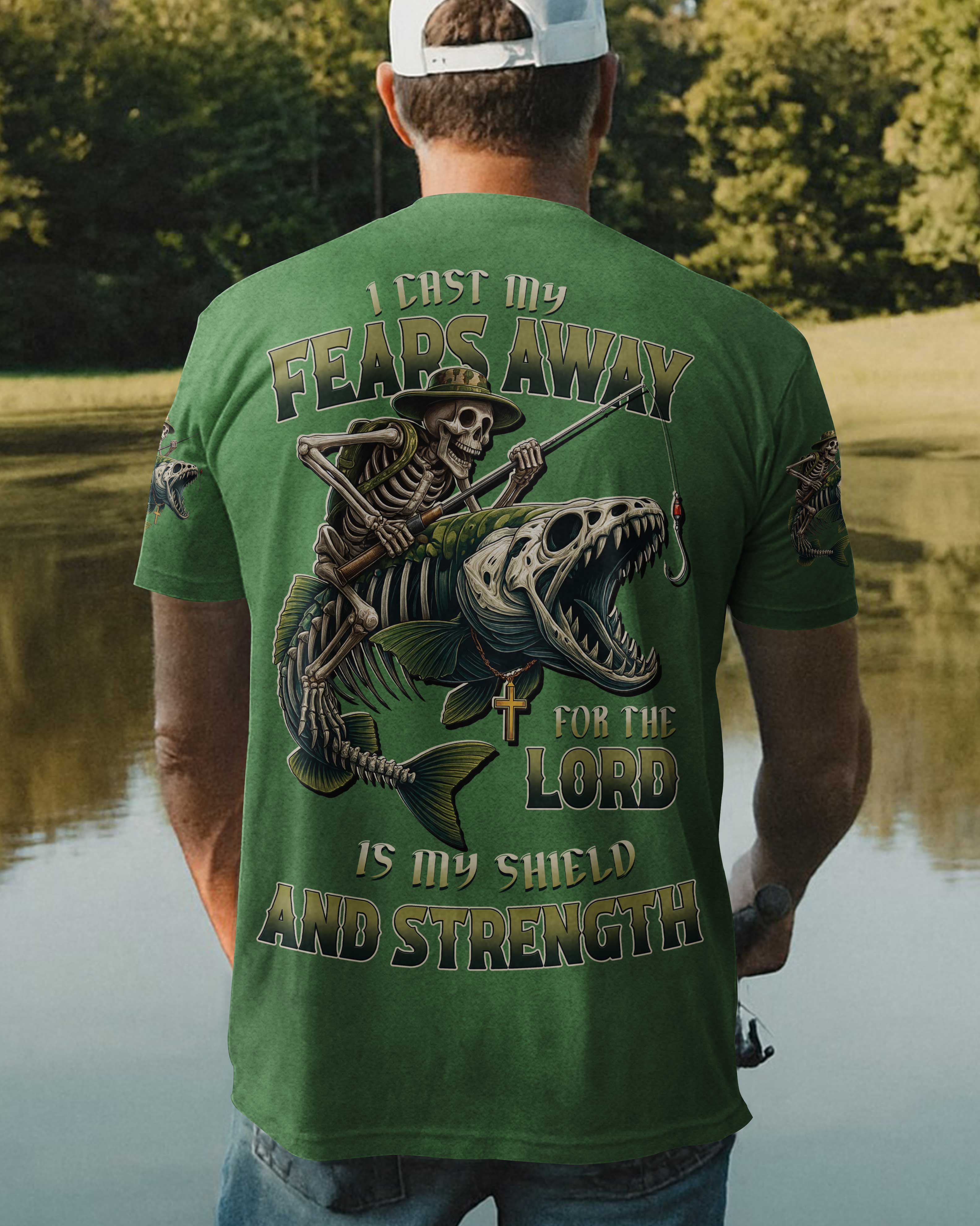 I Cast My Fears Away For The Lord Is My Shield And Strength T-Shirt