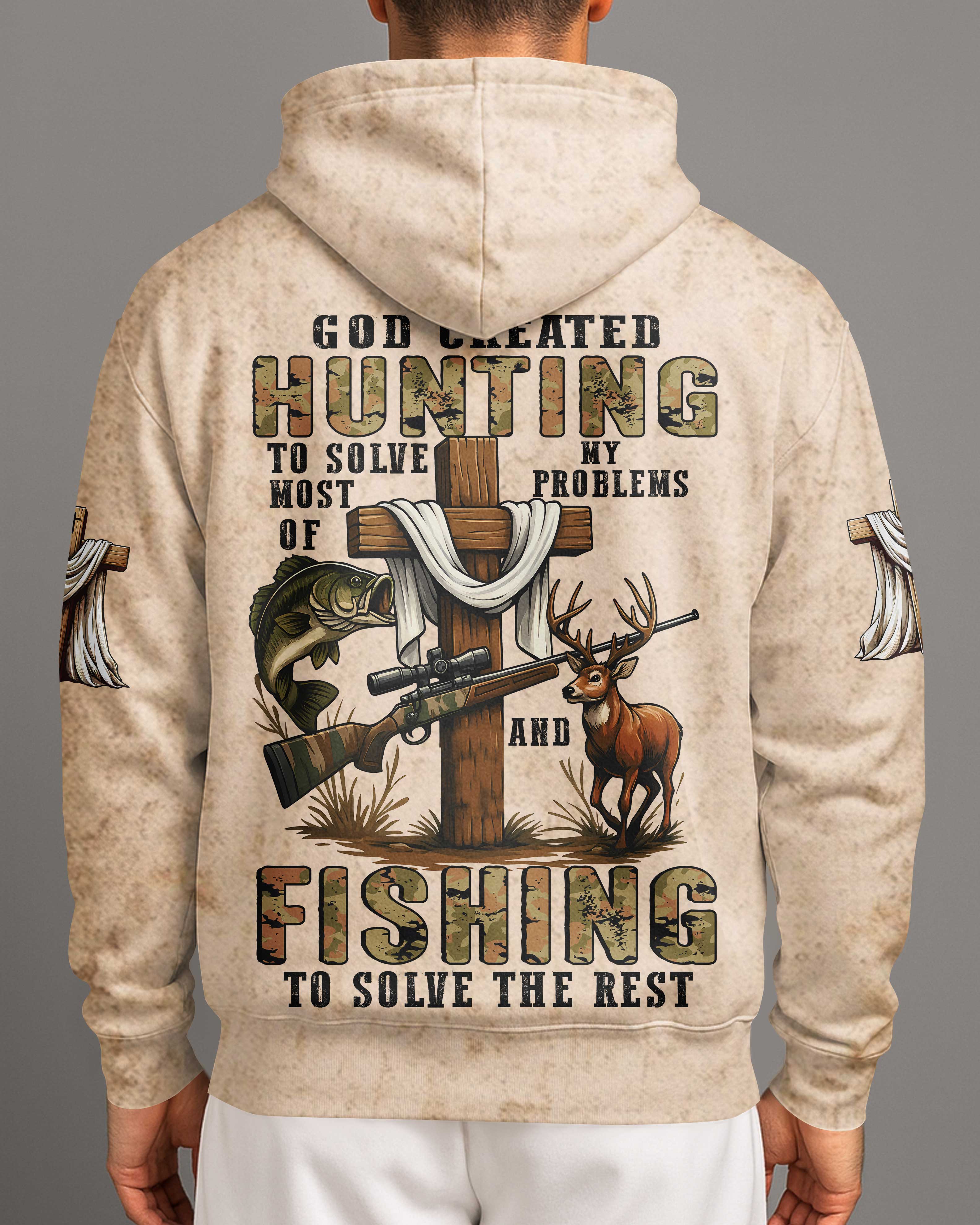 God Created Hunting To Solve Most Of My Problems And Fishing Shirt