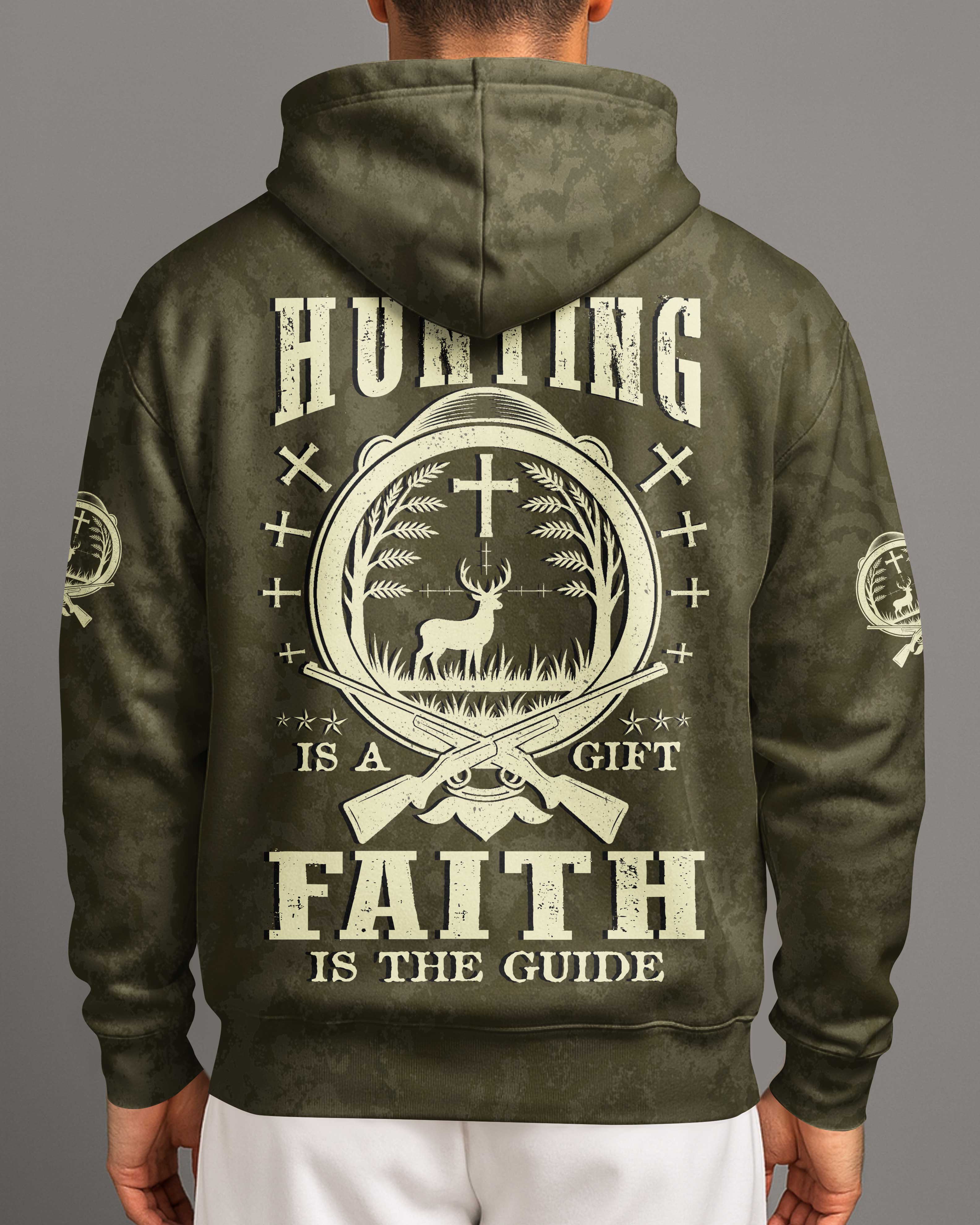 Hunting Is A Gift Faith Is The Guide Shirt