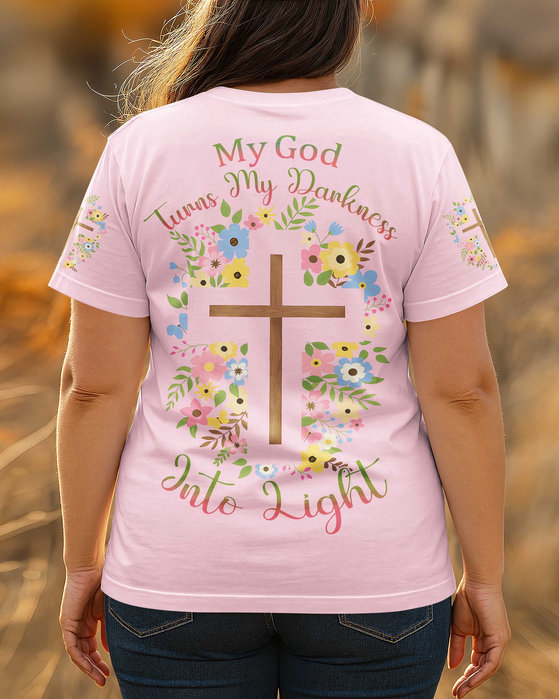 My God Turns My Darkness Into Light T-Shirt