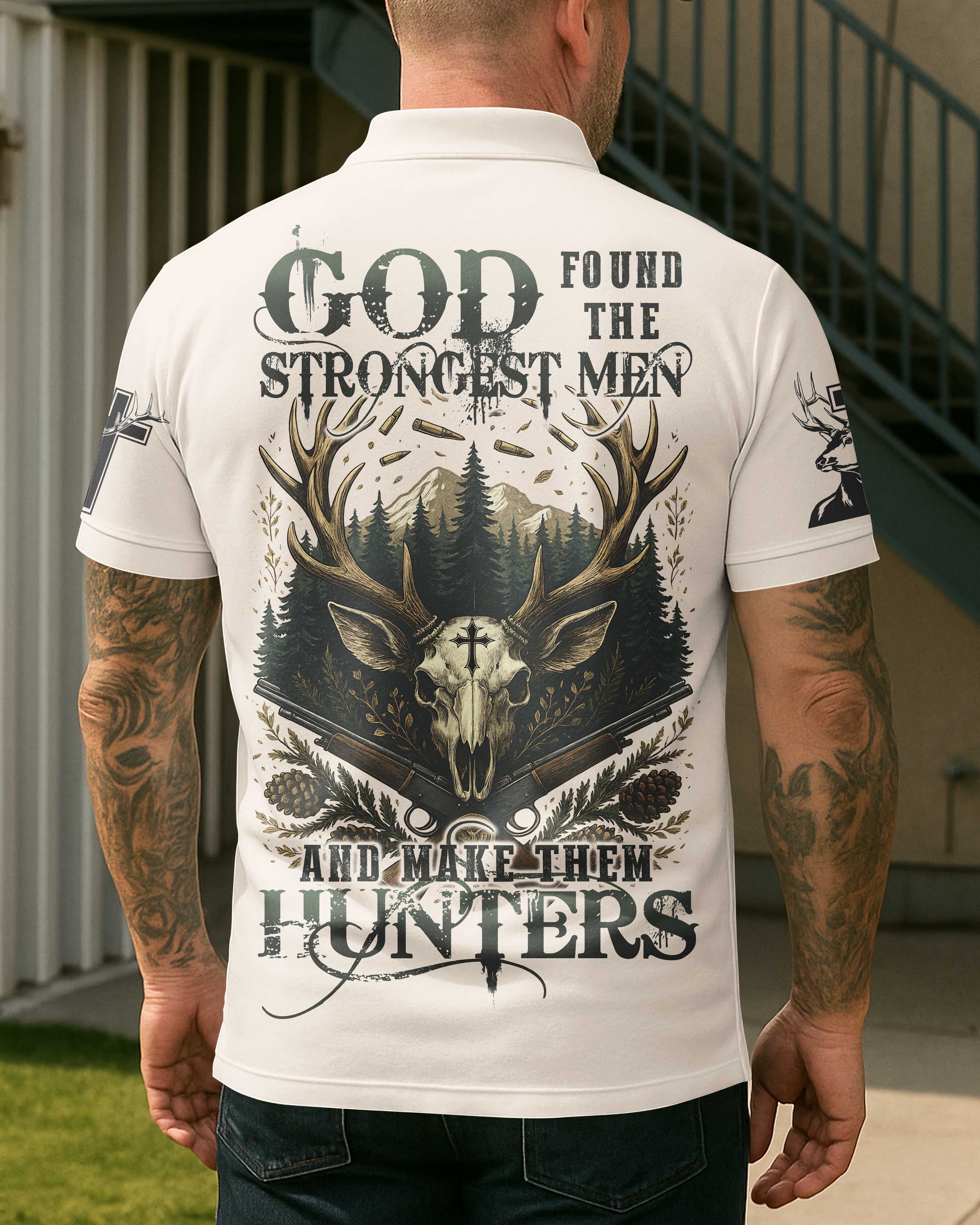God Found The Strongest Men And Make Them Hunters Shirts
