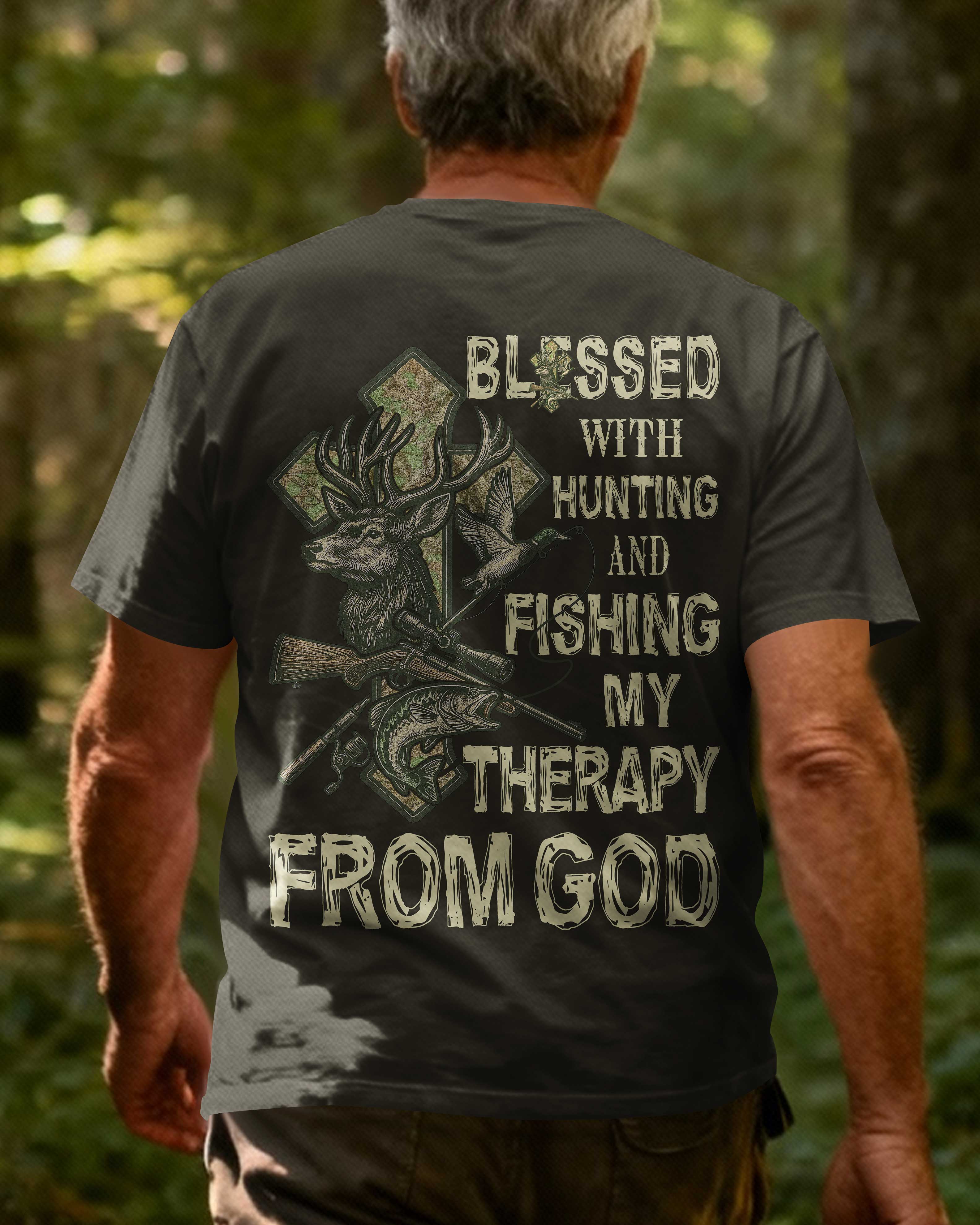Blessed With Hunting And Fishing My Therapy From God All Over Print T-Shirt