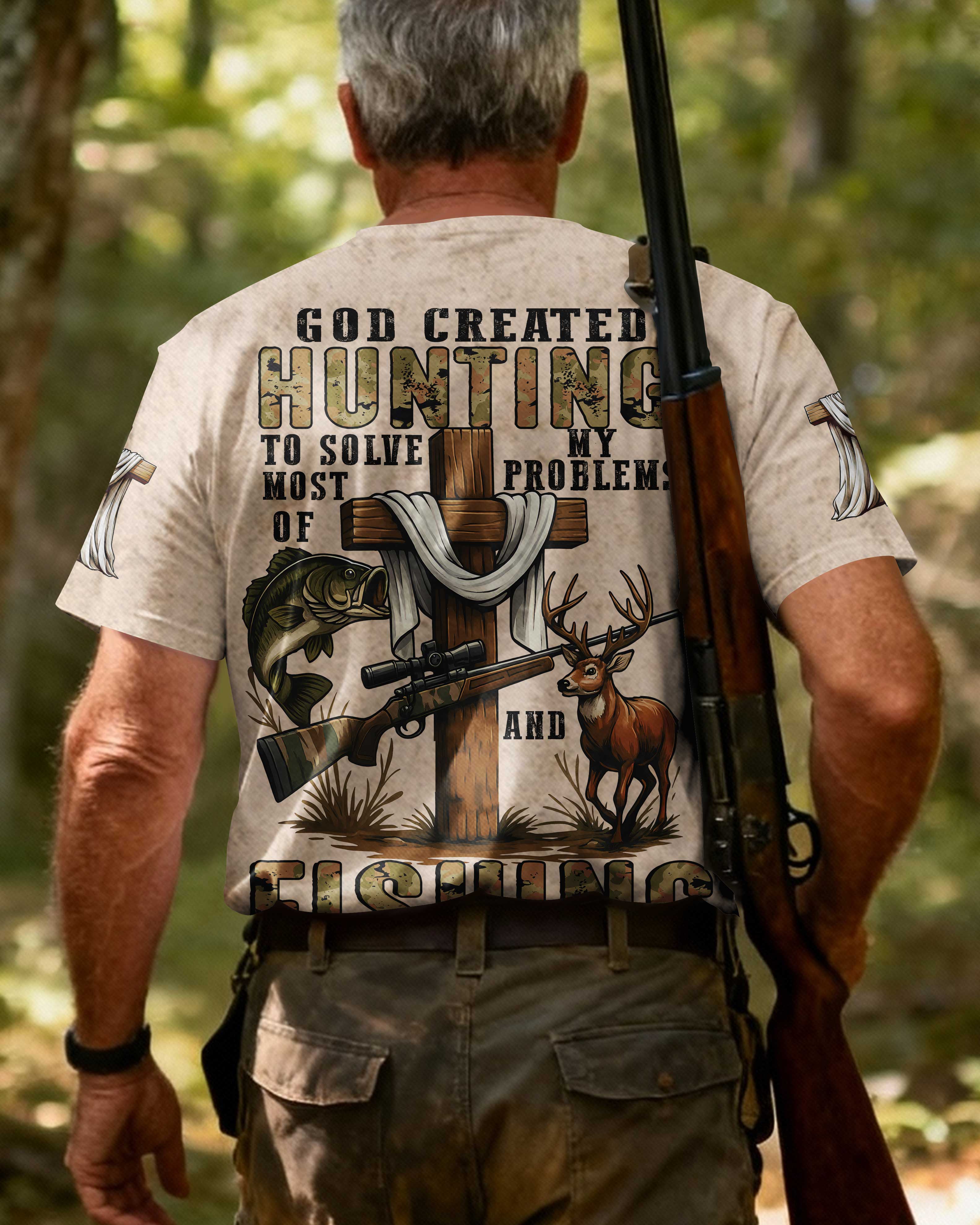 God Created Hunting To Solve Most Of My Problems And Fishing Shirt