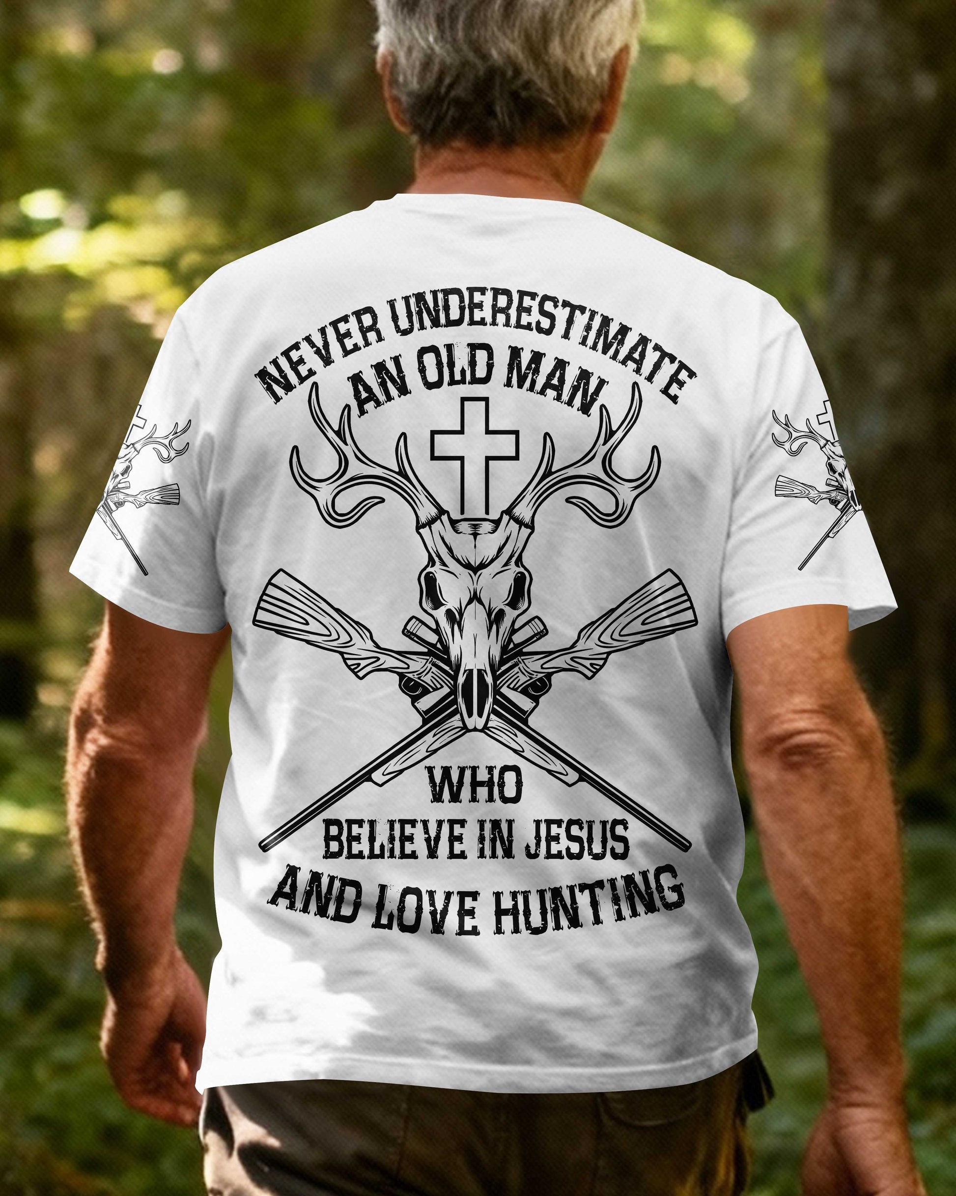 Never Underestimate An Old Man Who Believe In Jesus And Love Hunting T-Shirt