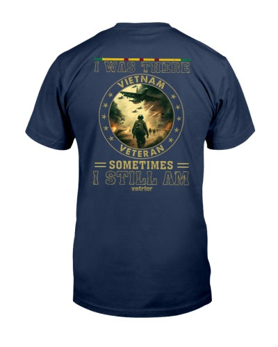 I Was There Vietnam Veteran Classic T-Shirt