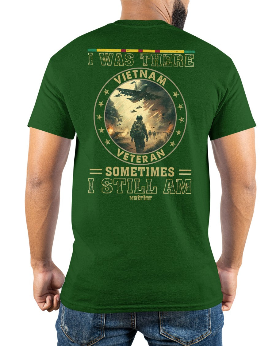 I Was There Vietnam Veteran Classic T-Shirt