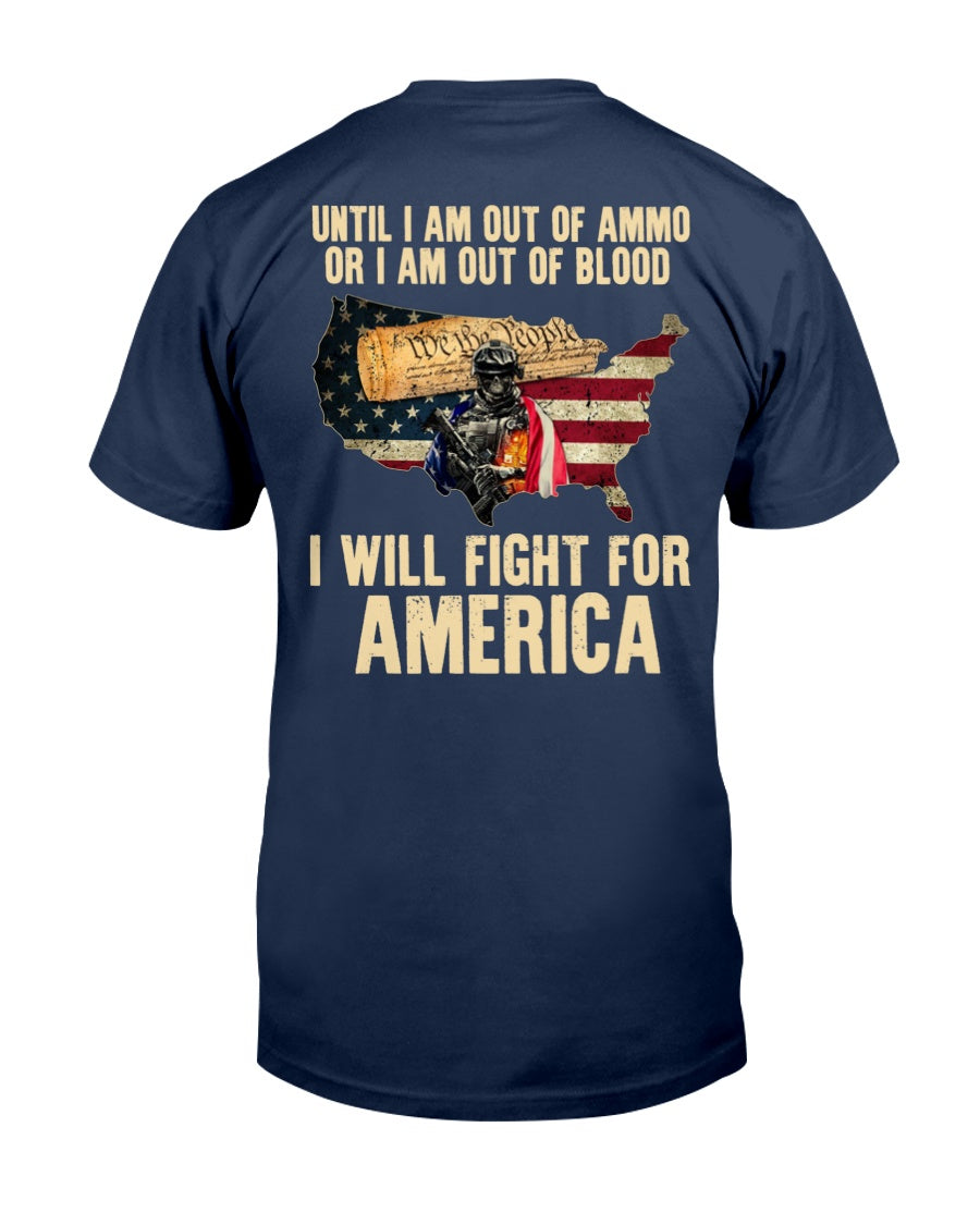 I Will Fight For America Classic T-shirt 3D